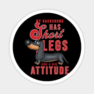 Cute Funny Dachshund Doxie Dog Attitude Magnet